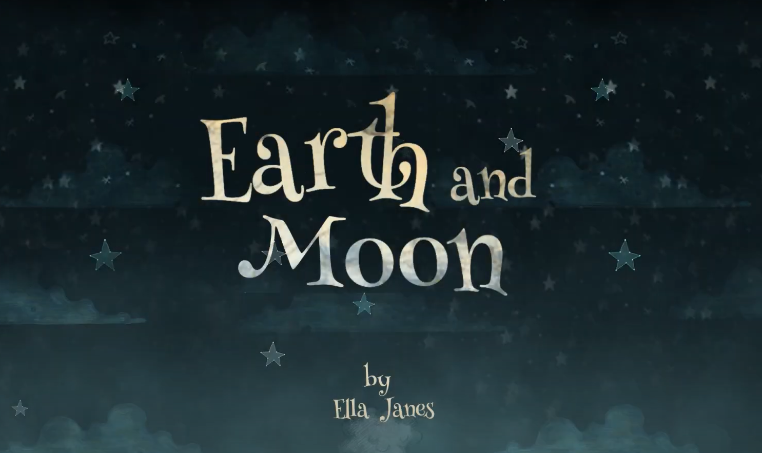 Ella Janes - Earth and Moon